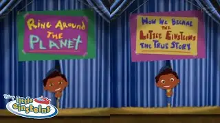 Ring Around the Planet / How We Became the Little Einsteins: The True Story