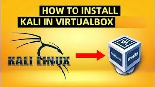 how to install kali linux in virtualbox