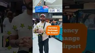 Currency exchange rate On Airport,Travelling to Europe ,#travel #airport