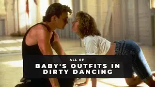 All of Baby's outfits in Dirty Dancing (1987)