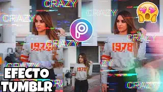 Cómo EDITAR en PICSART efecto TUMBLR | FÁCIL | COMO USAR PICSART/ kimberlyloaiza