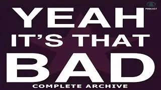 Yeah, It's That Bad podcast #008 - Twilight