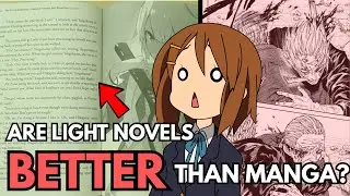 Why You Should Create A Light Novel Before A Manga