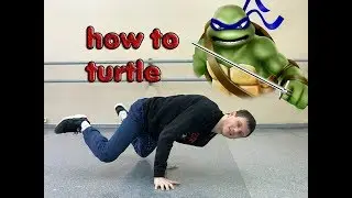 как научиться делать черепаху How to turtle  BREAK ONLINE
