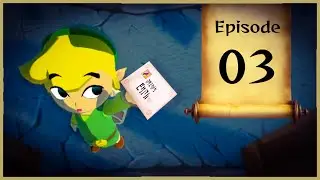 Wind Waker Randomizer | Episode 03 - 