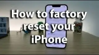 How To Factory Reset iPhone
