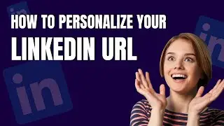 How to Edit Your LinkedIn Custom URL | Customize Your LinkedIn Web Address 2020