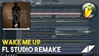 Avicii - Wake Me Up (FL Studio Drop Remake)