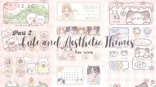 cute and aesthetic themes for vivo 🌷| vivo phone themes ♡!