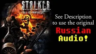 HOW TO FIX Stalker Call of Pripyat language: RUSSIAN vocals with ENGLISH text