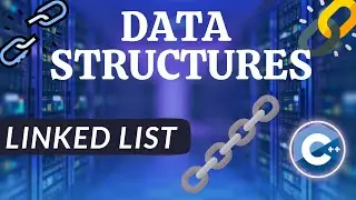 LINKED LIST USING C++ LINEAR DATA STRUCTURES