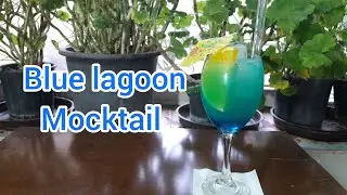 Blue lagoon: let's make blue lagoon mocktail
