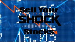 Should You Sell Your Shock Stocks?