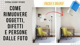 Come  RIMUOVERE OGGETTI e DIFETTI dalle FOTO in pochi SECONDI