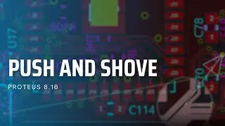 Push and Shove - PROTEUS 8.16
