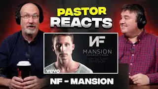 Pastor Reacts to NF - MANSION (WOW)