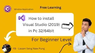 📌Online  Tool ရေးနည်း C# Firebase.. How to install Visual Studio 2019 in window 10/11...
