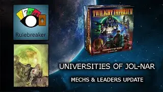 Universities of Jol-Nar - Mechs & Leaders Update - Twilight Imperium: Prophecy of Kings