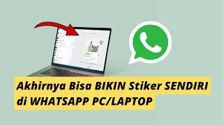 Cara Membuat Stiker WA di PC Tanpa Aplikasi