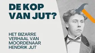 De kop van jut? Moordenaar Hendrik Jut is de man achter het spreekwoord
