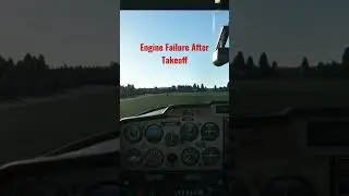 Engine Failure After Takeoff | MSFS2020