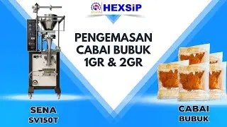 PENGEMASAN CABAI BUBUK 1GR & 2GR DENGAN SENA SV150T