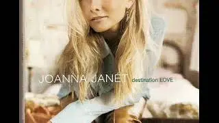 Joanna Janet ~ A Song To Sing