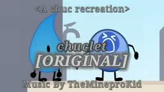 The Original Chuclet (pls read desc)