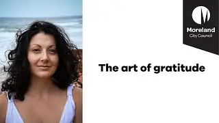 The art of gratitude