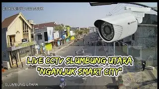 Live cctv Slumbung Utara Jl.A.Yani Nganjuk. 