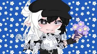 《ART COMPETITION RESULTS!》☆