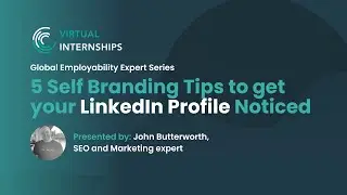 5 Self Branding Tips to get your LinkedIn Profile Noticed