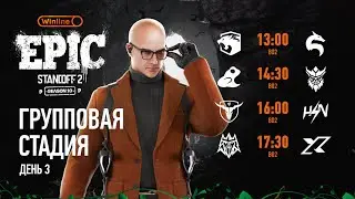 Winline EPIC Standoff 2: Season 10 | Group Stage - Day 3