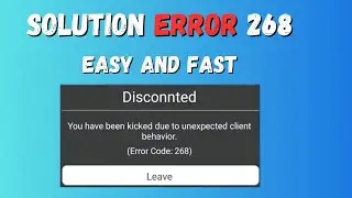 How to SOLVE ROBLOX ERROR 268 (Updated Method) 2023