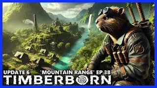 A Tale of 2 Villages, Little One and Big One ... - TIMBERBORN Update 6 HARD Ep 38