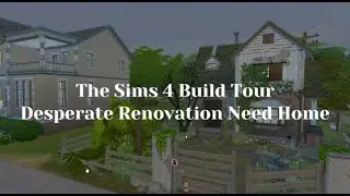 The Sims 4 Build Tour - Fixer Upper Home