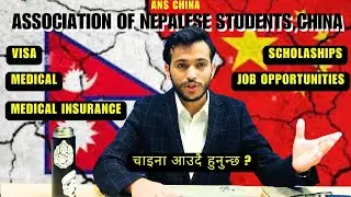 How NSO-China Helps Nepalese Students in China ? And Scholarship Guide for Nepalese Students ||