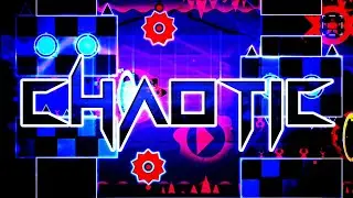 [4K] “Chaotic” 100% (Insane 8⭐) By Findexi (Best Level List) | Geometry Dash 2.2