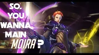 So, you wanna main Moira? | Overwatch Character Guide (2019) | Level 2 Gamers feat TigratoPower