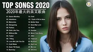 2020年最火的英文歌曲 + 歐美流行音樂 + 超好聽中文+英文歌曲(精心挑選) 2020最近很火的英文歌 + KKBOX綜合排行榜 2020