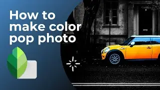 How to make color pop photos in snapseed  Snapseed tutorial Color Splash in Snapseed