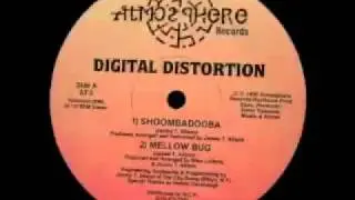 Digital Distortion - Mellow Bug