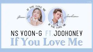 [THAISUB] NS Yoon-G - If You Love Me (Feat. Joohoney (MONSTA X))