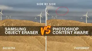 Galaxy S22 Ultra Object Eraser VS Photoshop Content-Aware-Fill