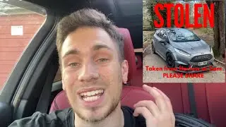 MY FIESTA ST HAS BEEN STOLEN (NOT CLICKBAIT)
