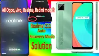 Realme C11 After unlock Auto Recovery mode Or All Oppo, vivo, Realme, Redmi Hang on Logo  Solution