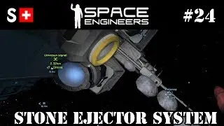 Space Engineers - 24: Stone Ejector System