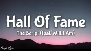 Hall Of Fame The Script feat. Will.I.Am (Lyrics)