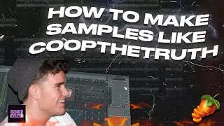 HOW TO MAKE VINTAGE SAMPLES LIKE COOPTHETRUTH