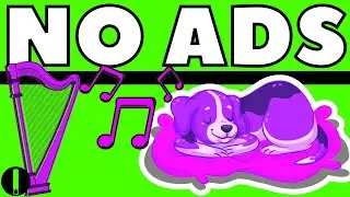HARP MUSIC FOR DOGS (NO ADS)